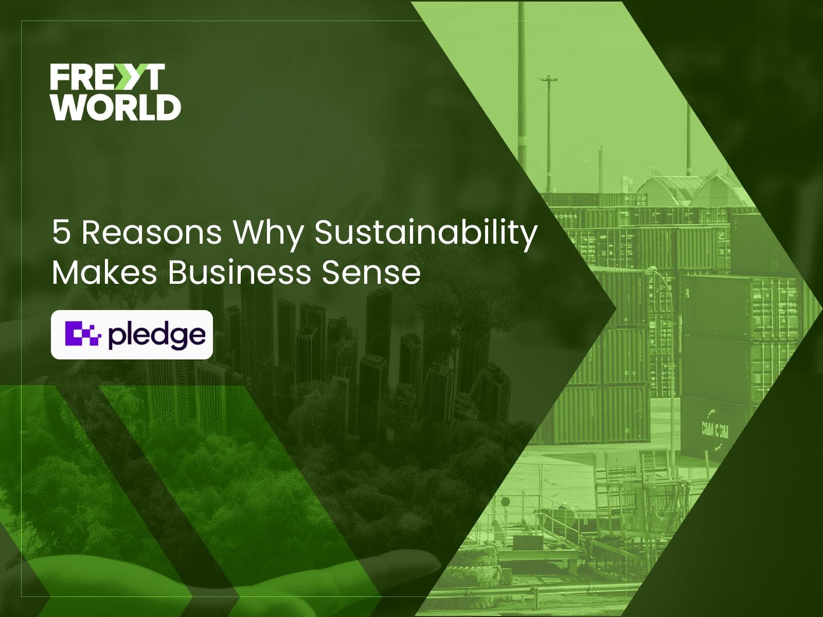 5 Reasons Why Sustainability Makes Business Sense