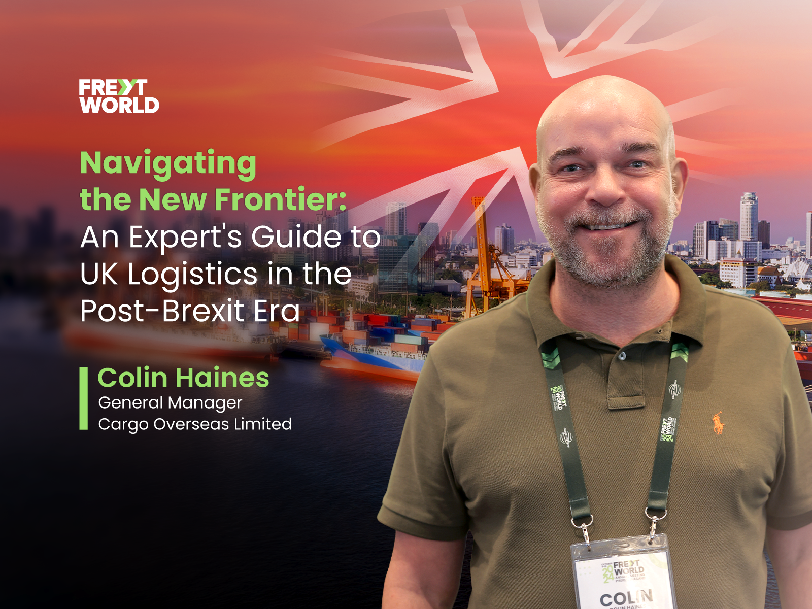 Navigating the New Frontier: An Expert’s Guide to UK Logistics in the Post-Brexit Era