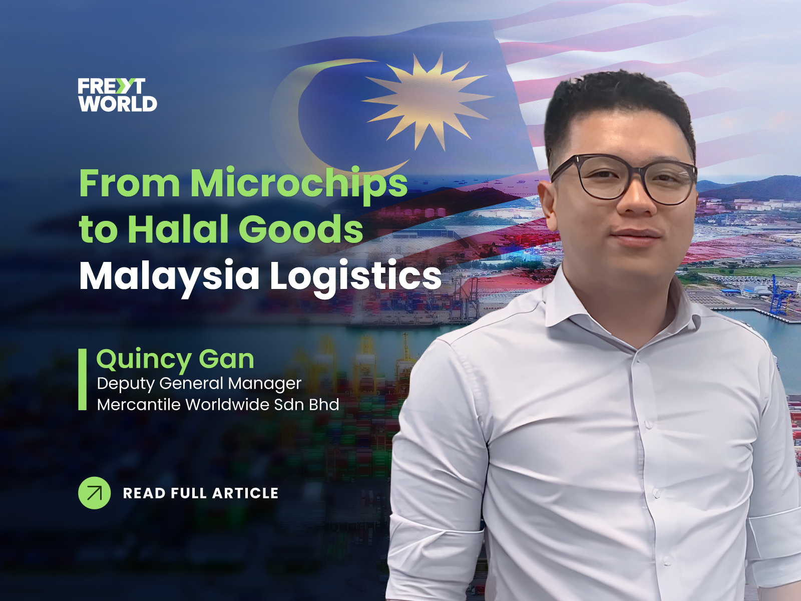 From Microchips to Halal Goods Malaysia Logistics