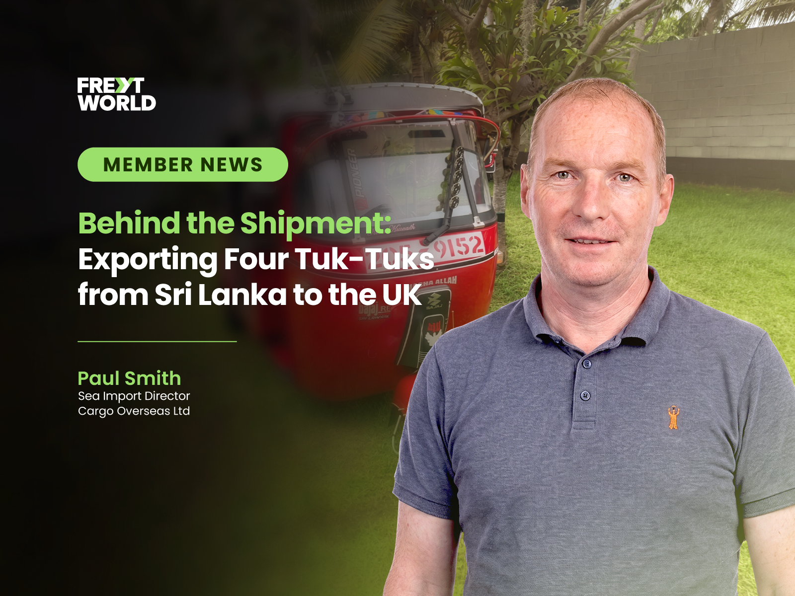 Behind the Shipment: Exporting Four Tuk-Tuks from Sri Lanka to the UK