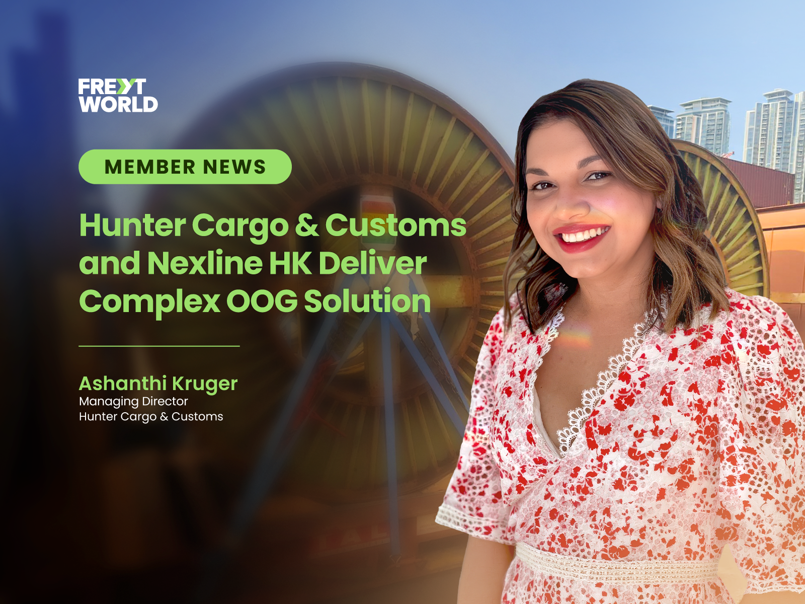 Hunter Cargo & Customs and Nexline HK Deliver Complex OOG Solution