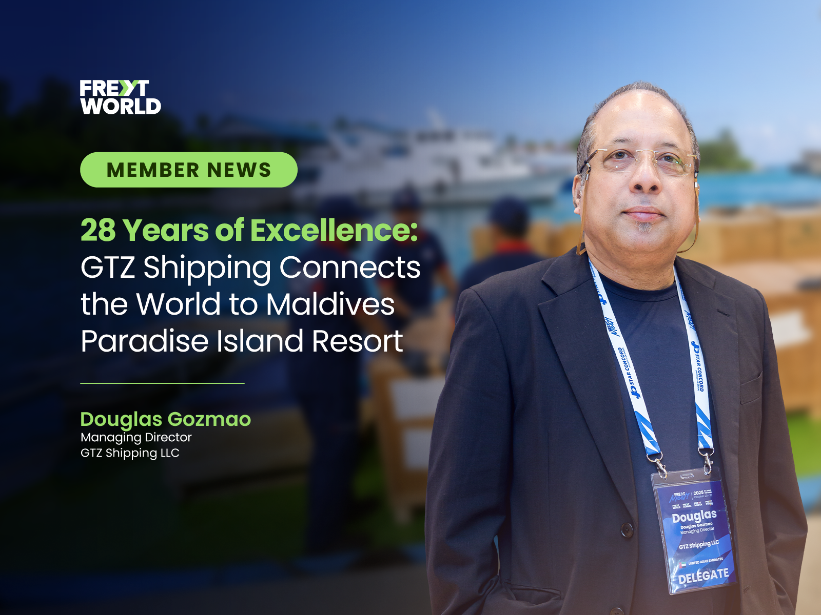 GTZ Shipping Connects the World to Maldives Paradise Island Resort